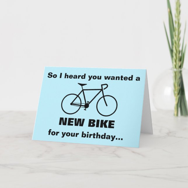 Carte J'ai entendu que tu voulais un NOUVEAU VÉLO pour t (Devant)