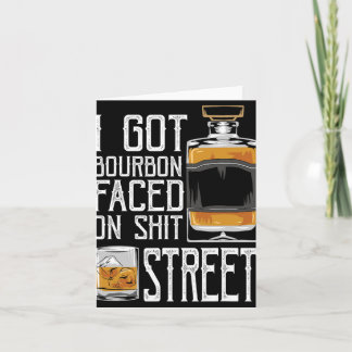 Carte J'ai eu la rue bourbonnée - Whisky & Bourbon