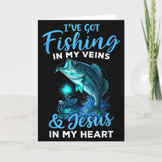 Carte J'ai la pêche dans les veines et Jésus dans le cœu