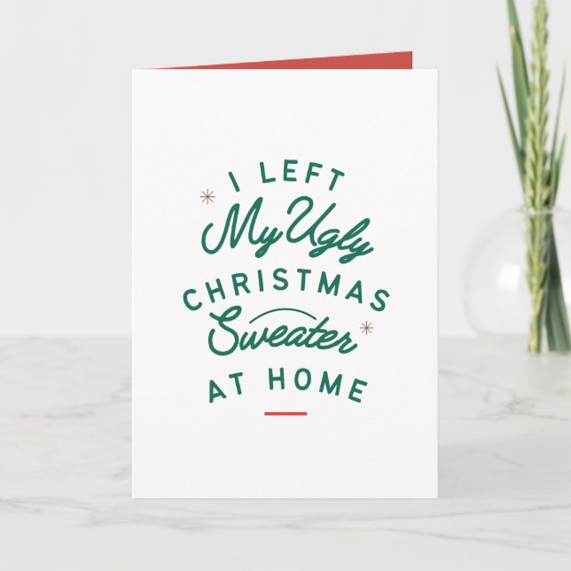 Carte J'Ai Laissé Mon Vilain Chandail De Noël À La Maiso (Devant)