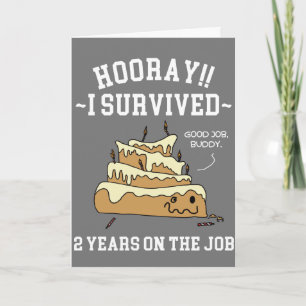 Carte J'ai survécu 2 ans à l'anniversaire de l'employé-e