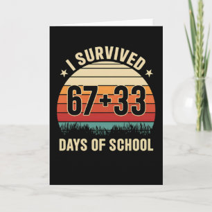Carte J'ai survécu 67 + 33 jours d'école Prof rétro