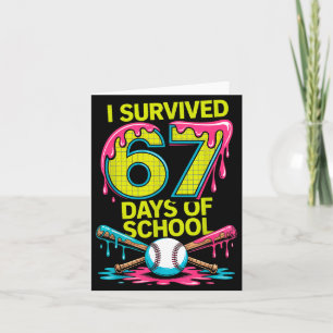 Carte J'ai Survécu 67 Jours D'école Drôle 67 Baseball Sl