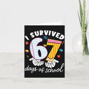 Carte J'ai survécu 67 jours d'école drôle mème cool étud
