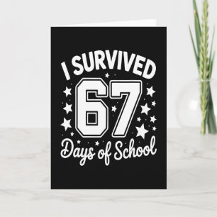 Carte J'ai survécu 67 jours d'école Enseignants Élèves 1