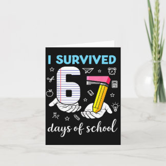 Carte J'ai Survécu 67 Jours D'École Mème Drôle Enseignan