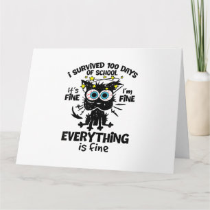Carte J'ai survécu à 100 jours d'école C'est bon Je vais