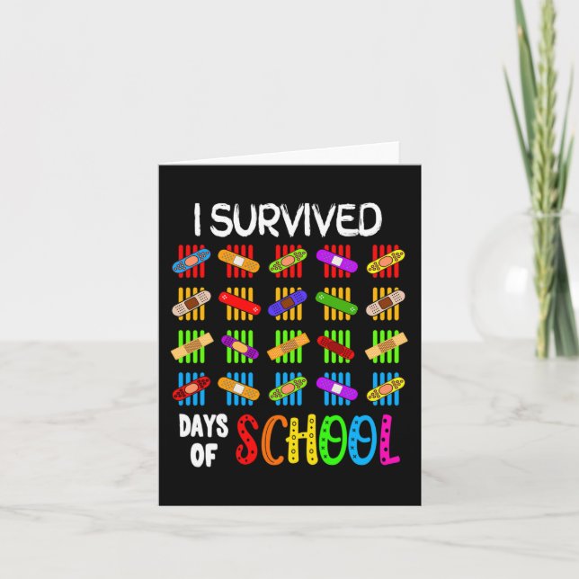 Carte J'Ai Survécu À 100 Jours D'Enseignant Scolaire Et  (Devant)