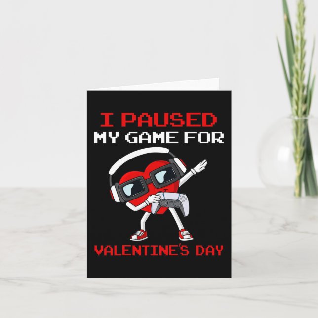 Carte J'Ai Suspendu Mon Jeu Pour Valentines Day Heart Bo (Devant)