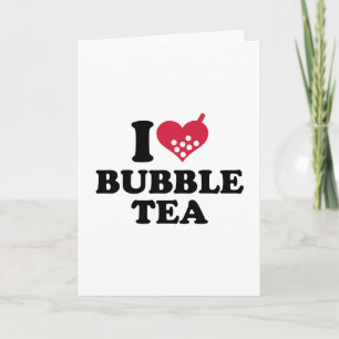 Carte J'aime le thé bulle