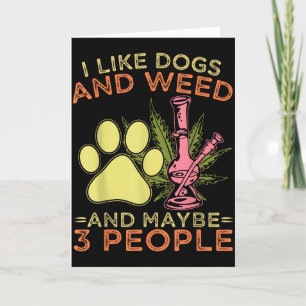 Carte J'aime les chiens et l'humour pour peut-être 3 per