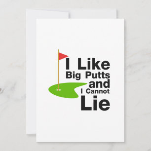 Carte J'Aime Les Gros Putts Et Je Ne Peux Pas Mentir Gol