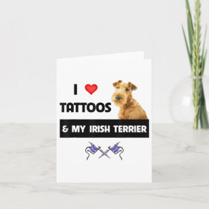 Carte J'Aime Les Tattoos Et Mon Irlandais Terrier Chien