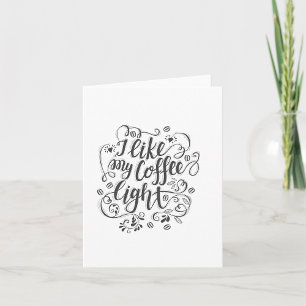 Carte J'Aime Ma Lumière Café