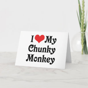 Carte J'Aime Mon Chunky Monkey
