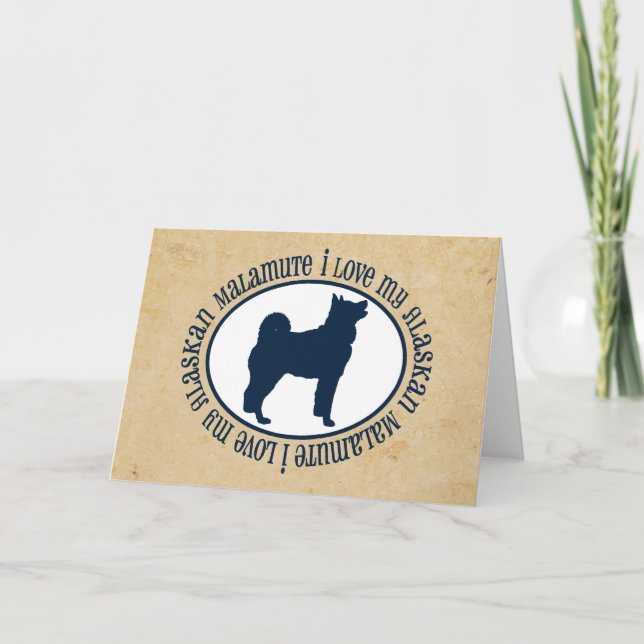 Carte J'Aime Mon Malamute D'Alaska (Devant)