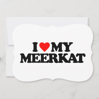 CARTE J'AIME MON MEERKAT