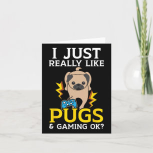 Carte J'Aime Vraiment Les Carlins Et Le Jeu Vidéo Ok