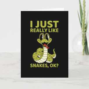 Carte J'aime vraiment les serpents, ok ?