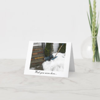 Carte J'aimerais que vous soyez ici...