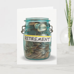 Carte jar of coins for retirement congrats