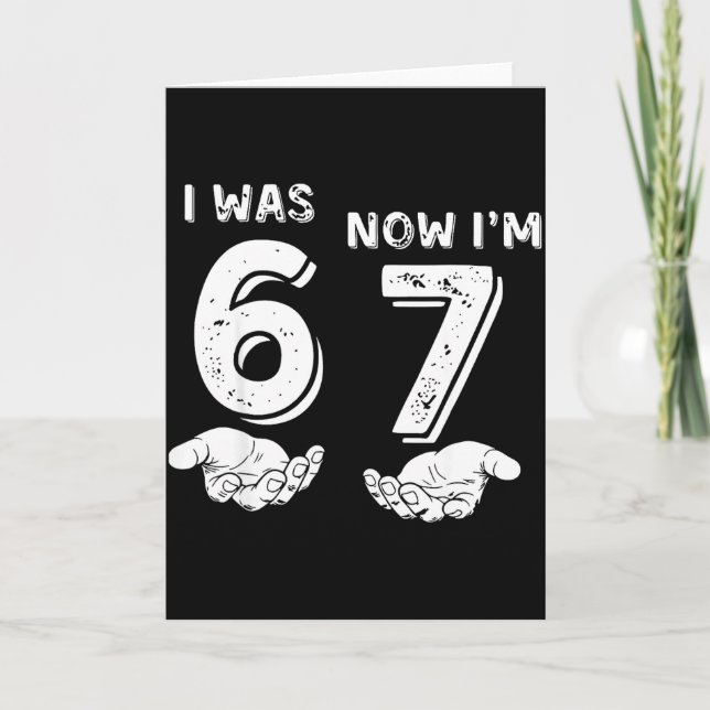 Carte J'avais 6 ans maintenant j'ai 7 ans Six Sept Mème  (Devant)