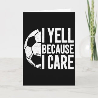 Carte Je crie parce que je me soucie de l'amant de footb