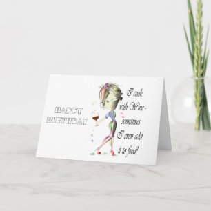 Carte Je cuisine avec du vin, parfois ajouter à la nourr