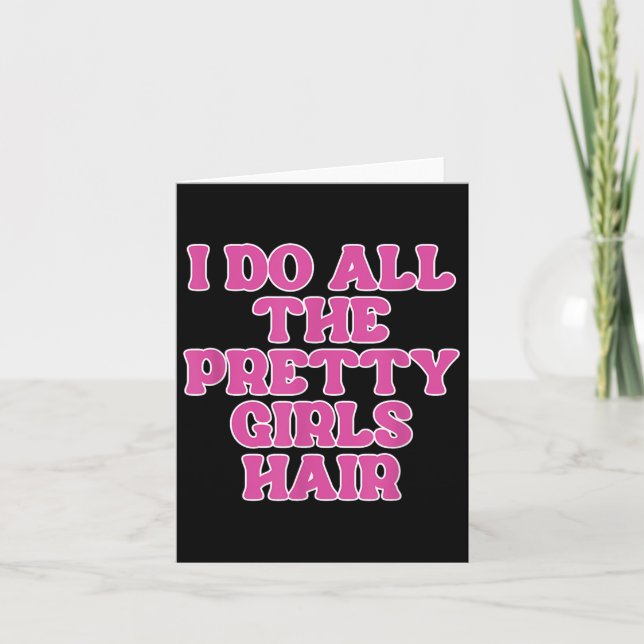 Carte Je fais toutes les coiffures des jolies filles Coi (Devant)