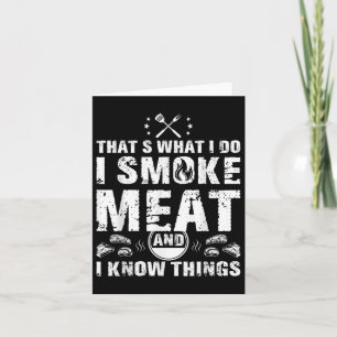 Carte Je Fumais De La Viande Et Je Connais Des Choses Dr