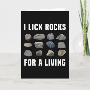 Carte Je lèche Rocks pour un cadeau géologue vivant