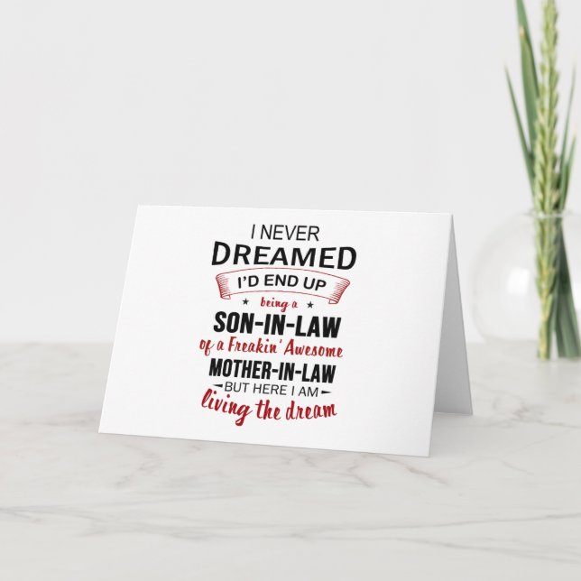 Carte Je n'ai jamais rêvé que le fait d'être un gendre s (Devant)