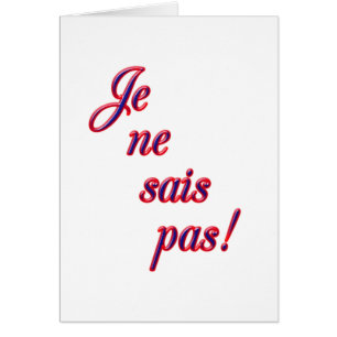 Carte Je ne sais pas