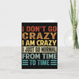 Carte Je Ne Suis Pas Fou Je Suis Fou Normal - Drôle