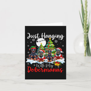 Carte Je Passe Juste Avec Mes Dobermanns Noël Trois Père