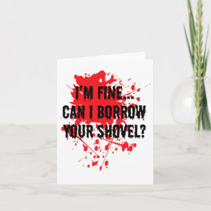 Carte Je peux emprunter ton Halloween sanglant Shovel