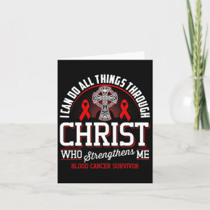 Carte Je Peux Faire Tout Par Le Christ Cancer Du Sang Ma