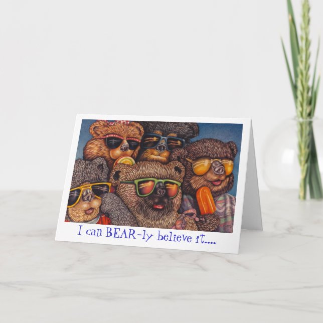 Carte Je peux l'Ours-LY le croire…. (Devant)