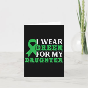 Carte Je Porte Du Vert Pour Ma Fille Mentale En Santé