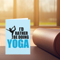 Je préférerais faire du yoga Joyeux anniversaire y