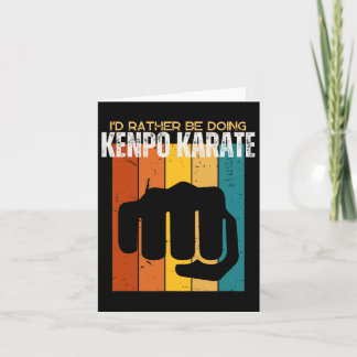 Carte Je Préférerais Faire Kenpo Karate Funny American K