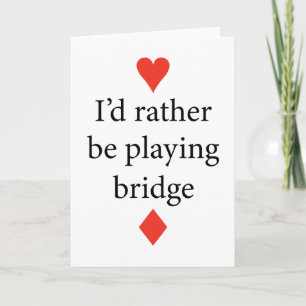 Carte Je préférerais jouer au pont - pont contractuel