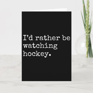 Carte Je préférerais regarder du hockey