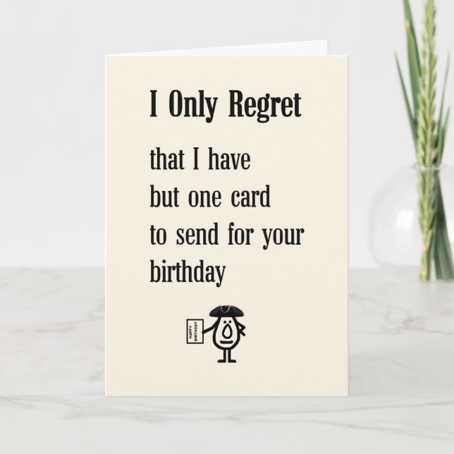 Carte Je Regrette Seulement Un Poème D'Anniversaire Drôl (Devant)