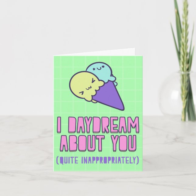Carte Je rêve de toi (tout à fait de manière inapproprié (Devant)