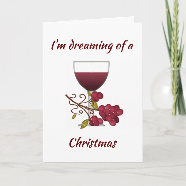 CARTE ***JE RÊVE D'UN "VIN" NOËL*** ADULTE (Devant)