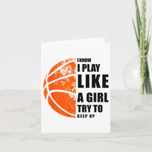 Carte Je Sais Que Je Joue Comme Une Fille Essaie De Gard
