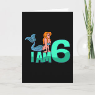 Carte JE SUIS 6 ANNÉE 6e anniversaire fille sirène