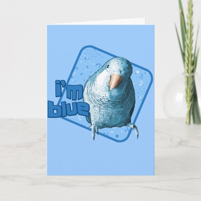 Carte Je suis Blue Quaker Parakeet Card (Devant)