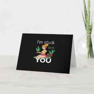 Carte Je suis coincé sur toi drôle cactus jardinage ludi